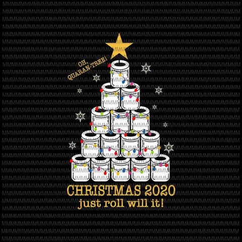 2020 Funny Quarantine Christmas Toilet Paper Tree svg, Christmas Toilet Paper Tree svg, Toilet Paper Tree 2020 svg