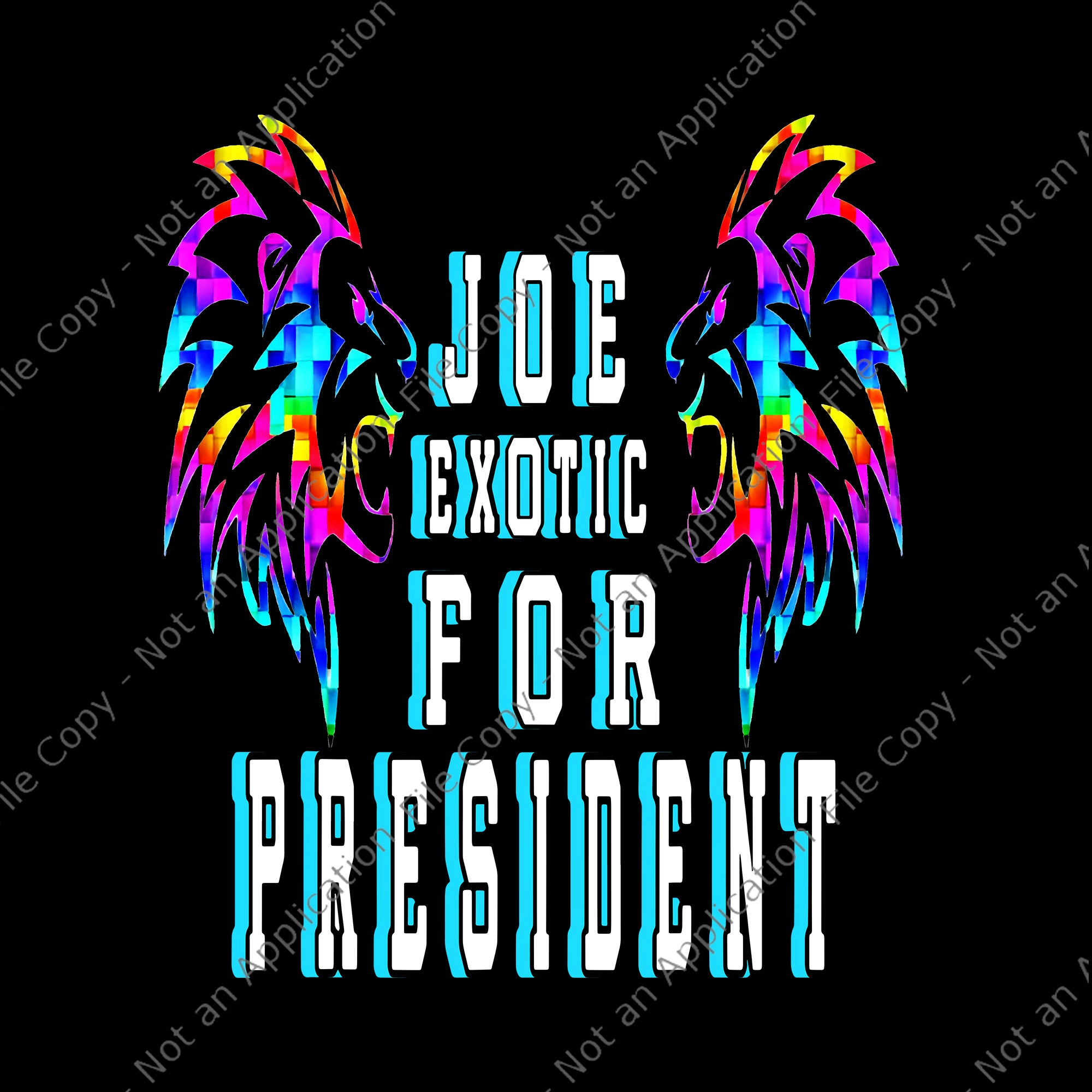 Joe exotic for president png, joe exotic for president, joe exotic for president vector, joe exotic for president design file