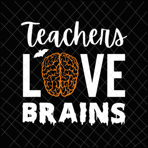 Orange Halloween Costume for Teachers Svg, Teachers Love Brains Svg, Teacher Halloween Svg