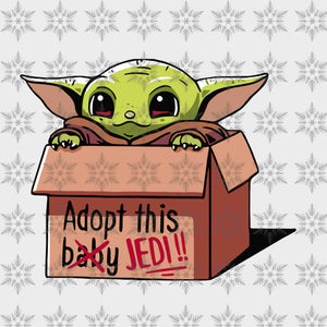 Adopt This Baby Jedi, Baby Yoda svg, Baby Yoda vector, Baby Yoda digital file, Star Wars svg, Star Wars vector, The Mandalorian The Child svg