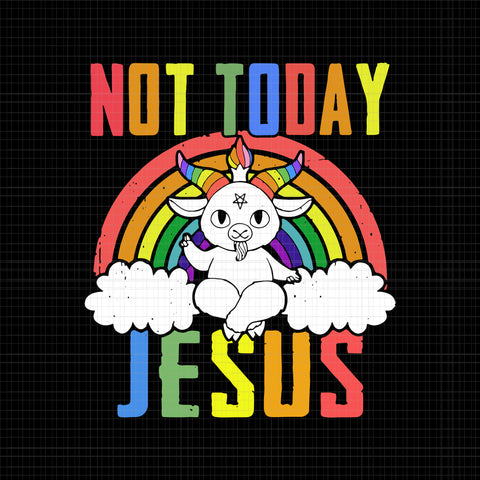 Unicorn not today jesus svg, unicorn not today jesus png, unicorn not today jesus, not today jesus unicorn svg, not today jesus unicorn, unicorn svg, unicorn