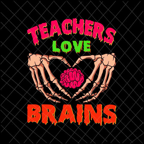 Teachers Love Brains Svg, Funny Halloween Math Science  Svg, Funny Teachers Halloween Svg, Math Science Halloween Svg, School Halloween Svg