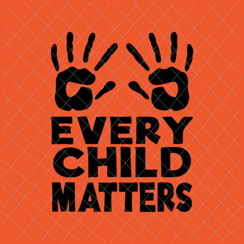 Every Child Matters Svg, Orange Day Svg, Residential Schools Svg, Indigenous Education Orange Day Svg