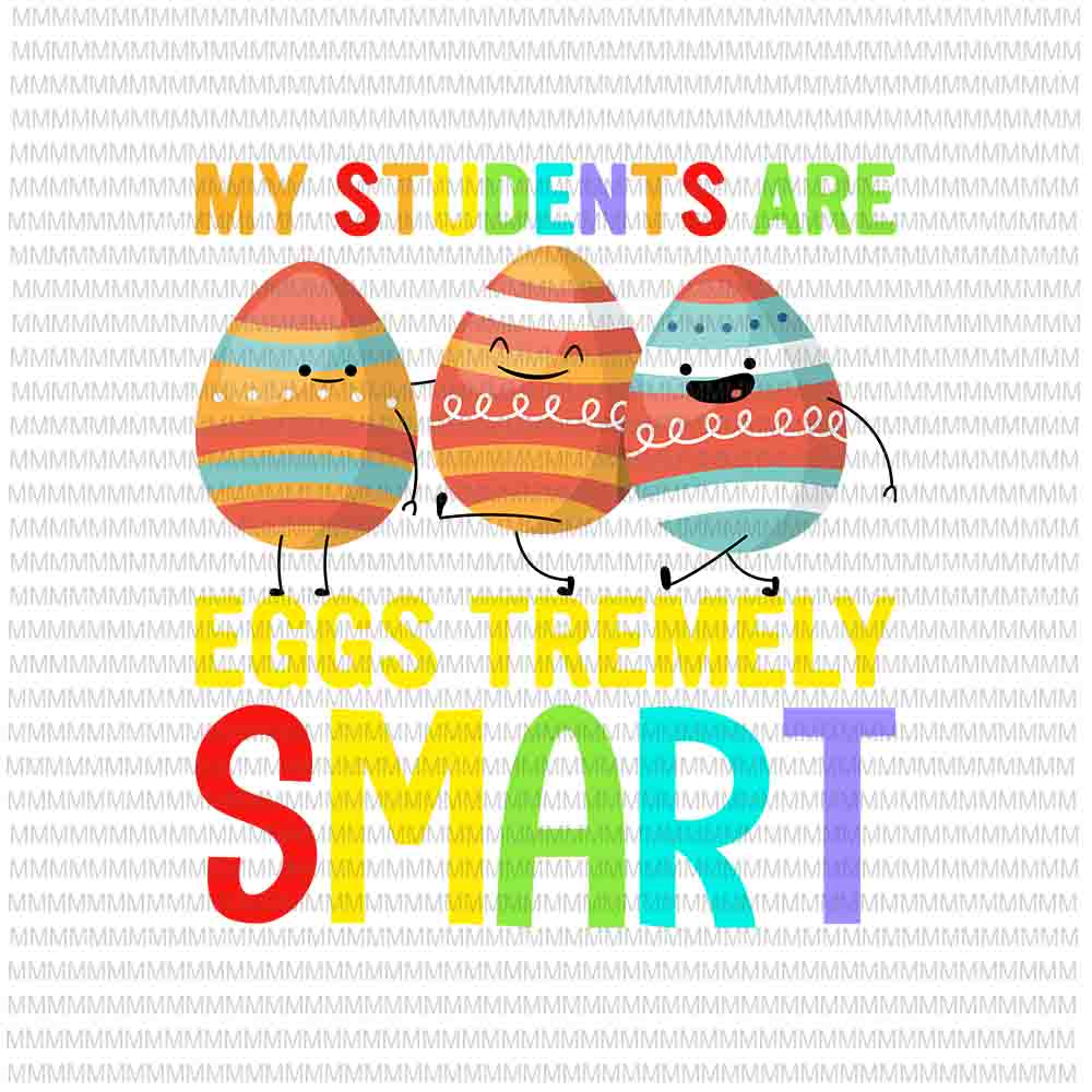 Easter day svg, My Students Are Eggs Tremely Smart Svg, Bunny Peeps Quarantine, Bunny Easter Day Svg Rabbit Easter day