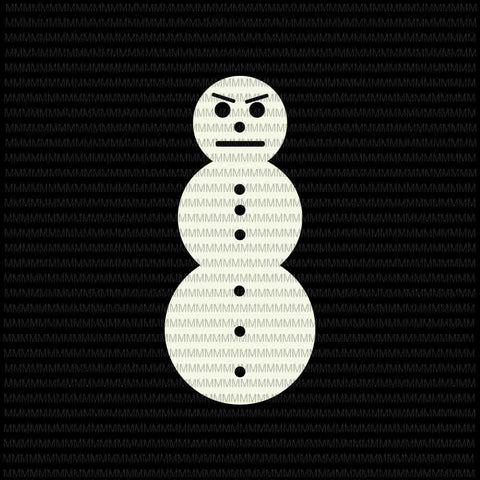 Angry snowman svg, snowman Angry svg, Funny Snowman Christmas svg, Funny Snowman svg, funny christmas 2020 svg