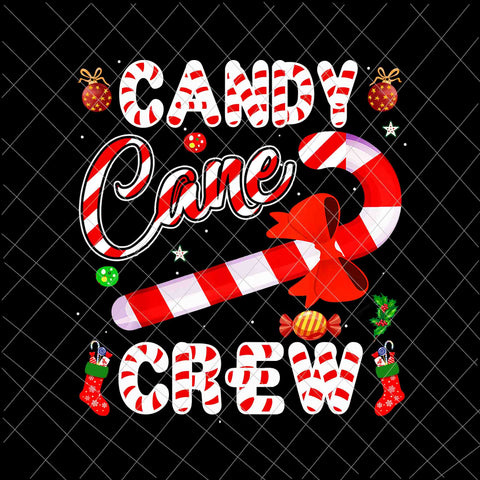 Candy Cane Crew Png, Funny Christmas Candy Lover X-mas Png, Christmas Candy Quote Png