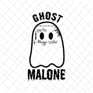 Ghost Malone Svg, Funny Halloween Spooky Season Fall Svg, Season Cute Ghost Malone Svg,  Halloween Spooky Season Svg