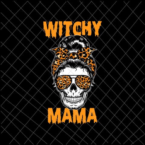 Witchy Mama Svg, Womens Halloween Messy Bun Skull Svg, Messy Bun Halloween Svg, Womens Halloween Svg, Mom Halloween Svg