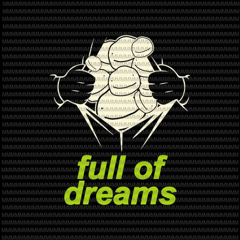 Full of Dream Merch Cosplay Svg, png, dxf, eps, ai
