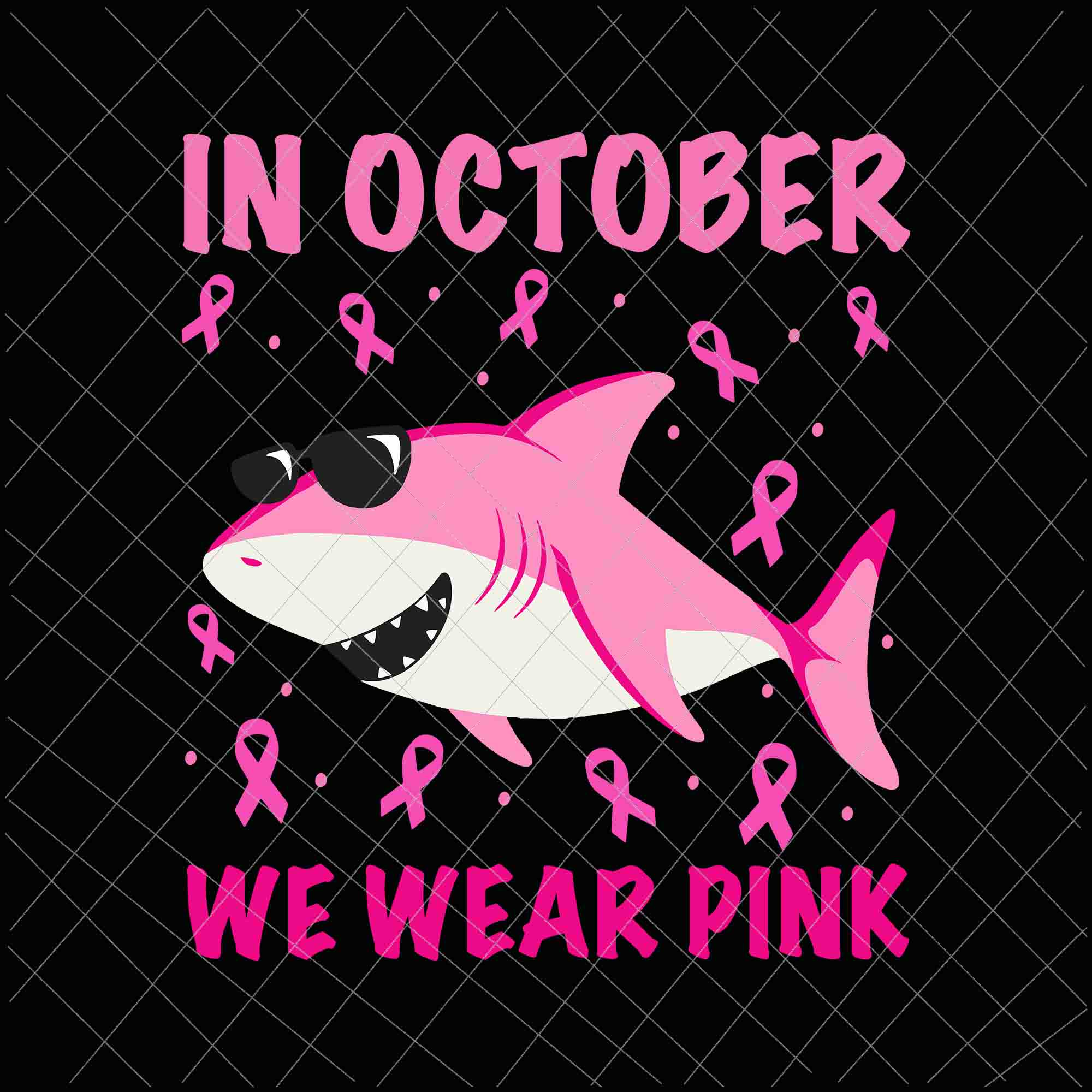 Shark In October We Wear Pink Svg, Breast Cancer Shark Svg, In October Shark Svg, Pink Shark Svg