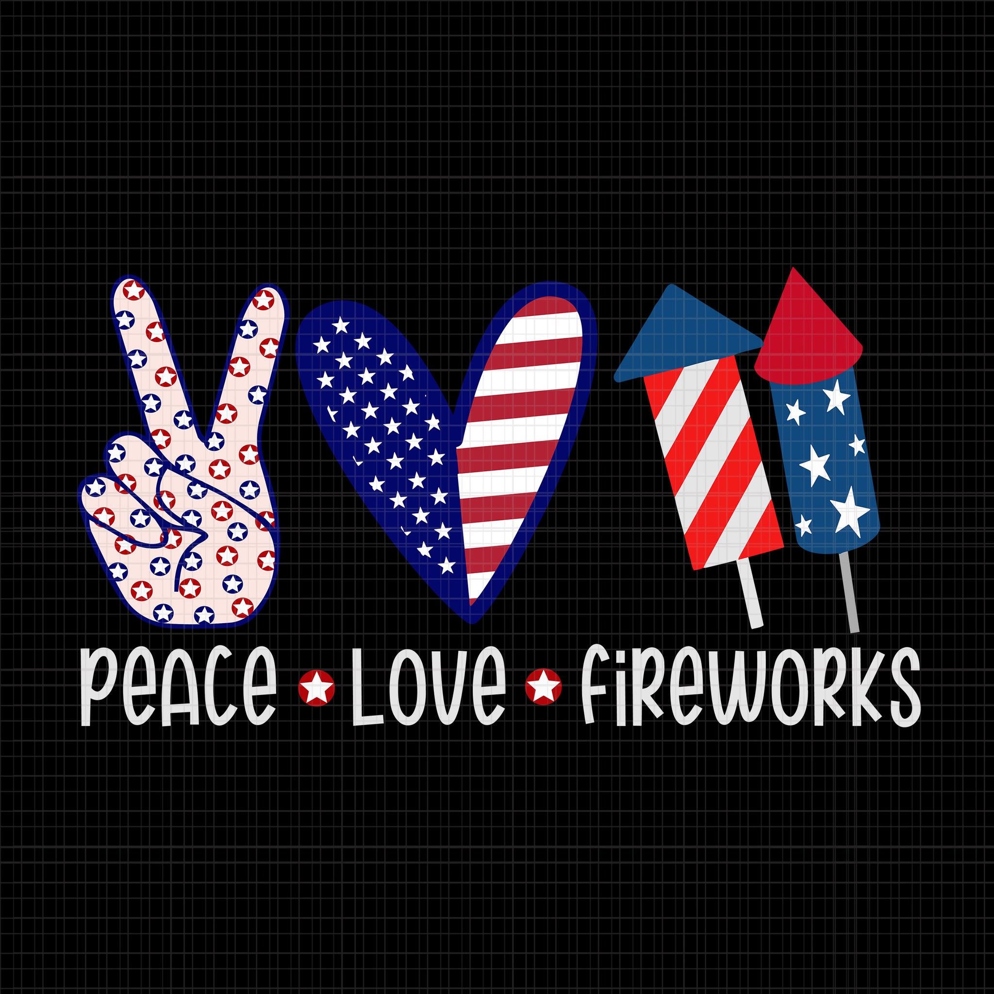 Peace love fireworks svg, Peace love fireworks 4th of July, Peace love fireworks, 4th of July svg, 4th of July vector