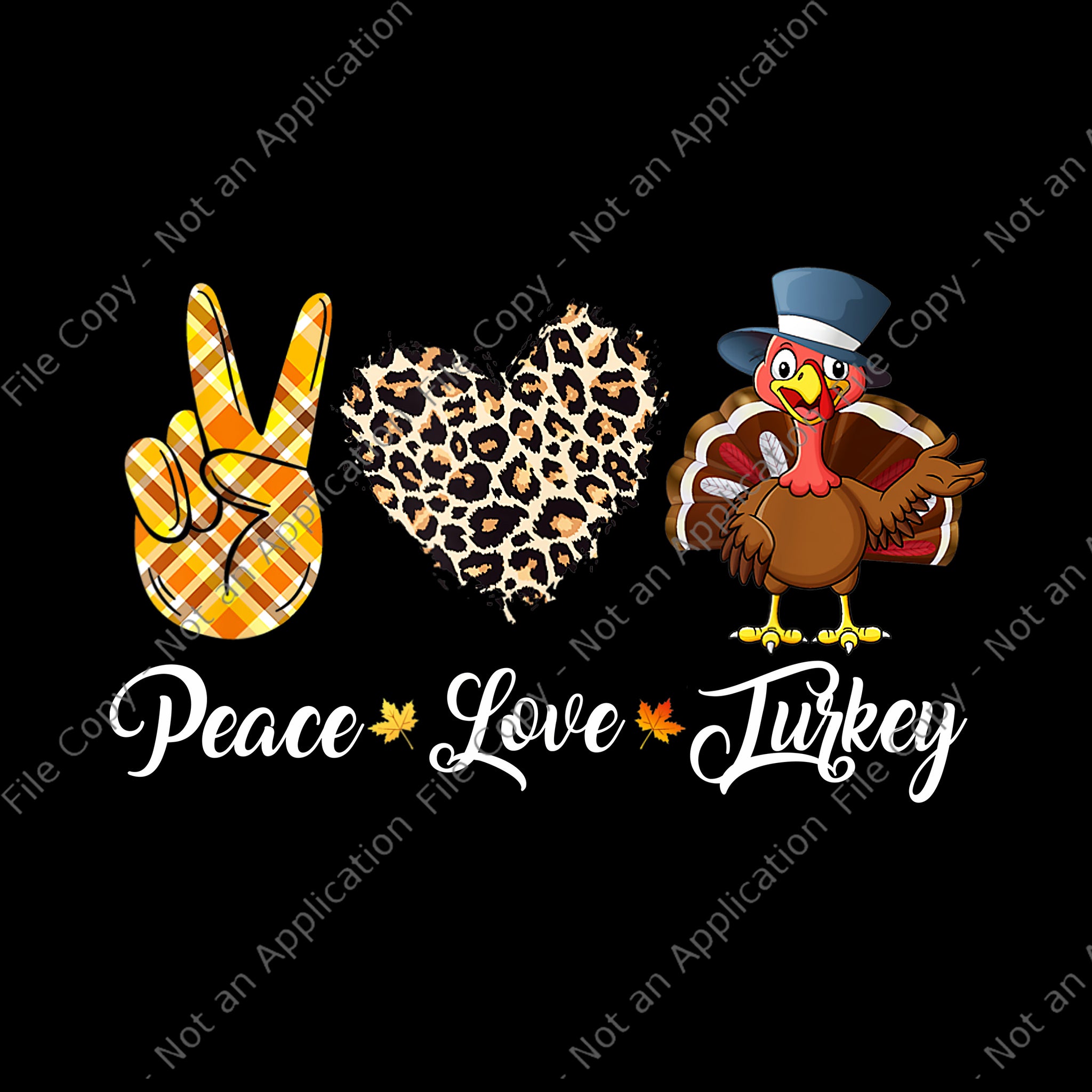 Peace Love Turkey Png, Thanksgiving Png, Turkey Png, Thanksgiving Day 2021 Png, Turkey Day Png