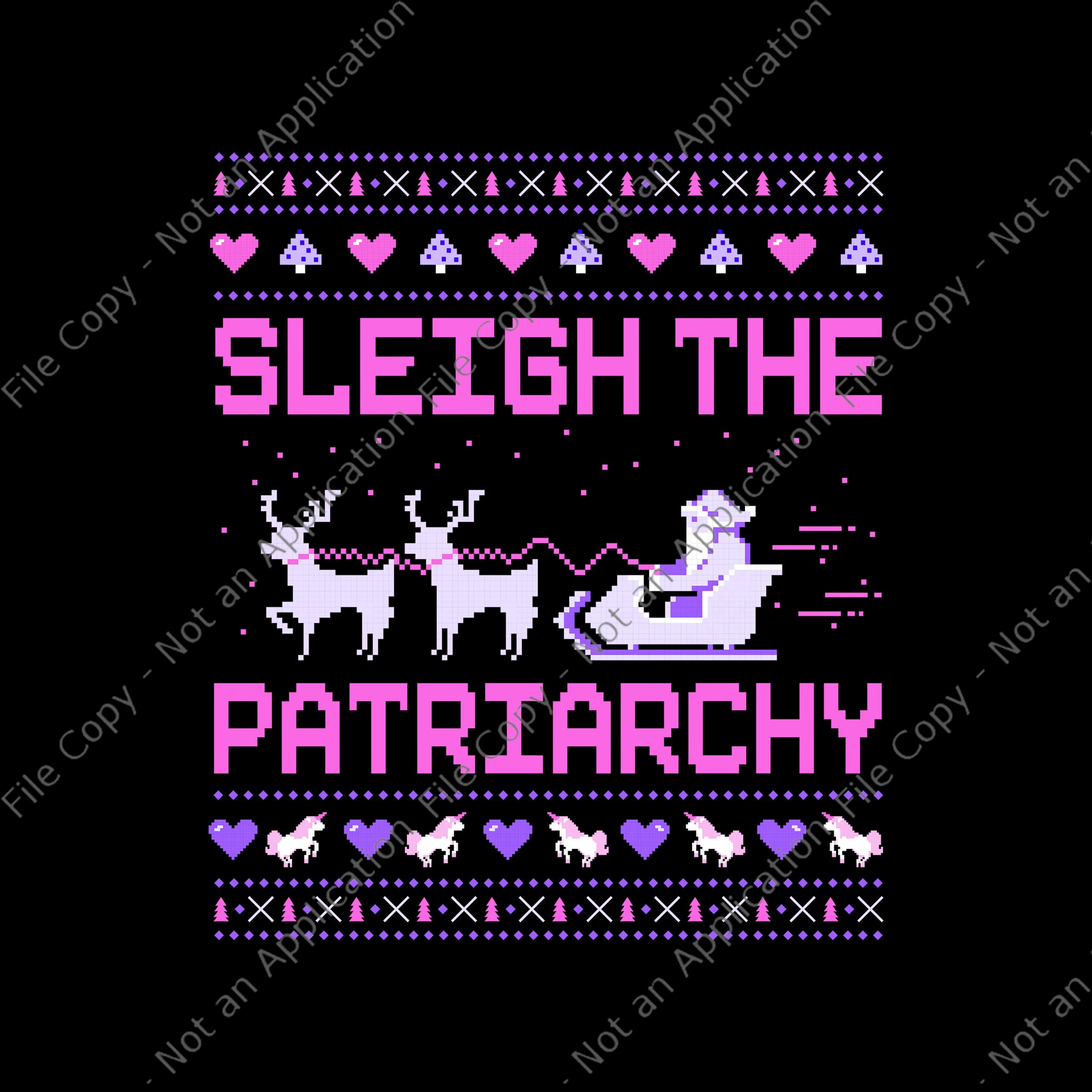 Sleigh The Patriarchy Png, Sleigh The Patriarchy Feminist Feminism Meme Ugly Christmas Png, Christmas Png