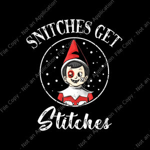 Snitches Get Stitches Png, Snitches Get Stitches Funny Christmas, Christmas Png
