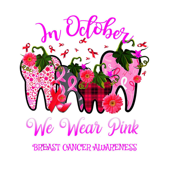 Tooth In October We Wear Pink Png, Breast Cancer Awareness Dental Png, Tooth Png, Pink Ribbon Png