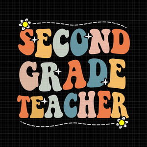 Vintage 2nd Second Grade Teacher Svg, Back To School First Day Svg, Back To School Svg, Teacher Svg, School Svg