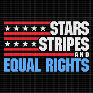 Stars Stripes Reproductive Rights Svg, 4th Of July Svg, Pro Roe 1973 Svg, Prochoice Svg, Women's Rights Feminism Protect Svg