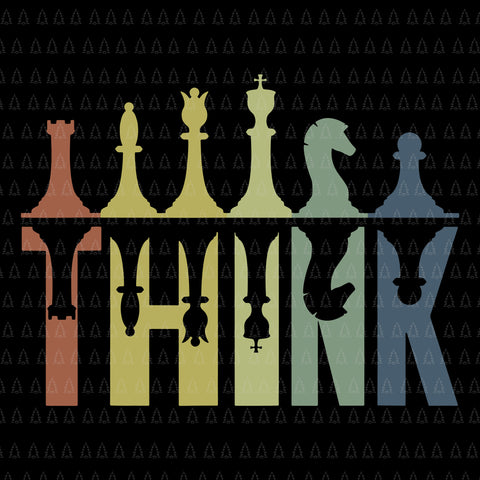 Think Retro Svg, Vintage Chess Pieces Player Chess Coach Svg, Vintage Chess Pieces Svg