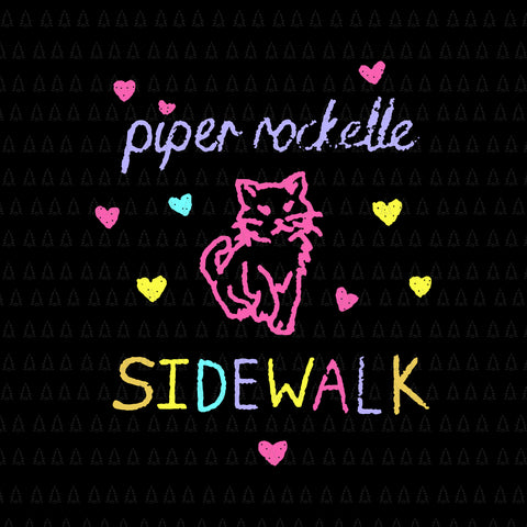 Piper Rockelle Sidewalk Svg, Funny Cat Vitntage Piper Rockelle Sidewalk, Cat Sidewalk Svg, Cat Svg