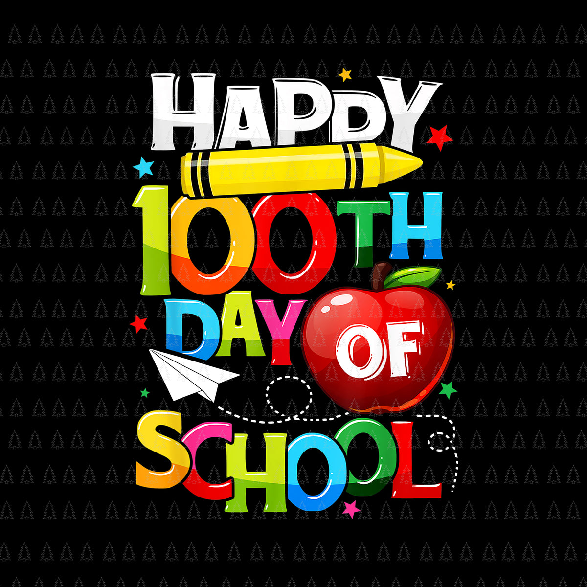 Happy 100th Days Of School Teacher Rainbow Png, 100 Days Smarter Png ...