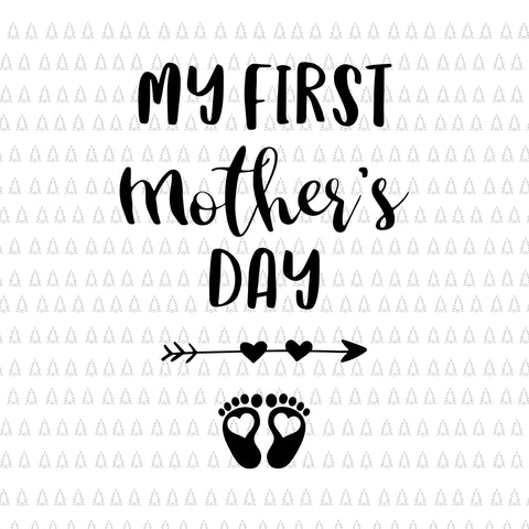My First Mother's Day Pregnancy Announcement Svg, Pregnant Mom Svg, Mother's Day Svg, Mother Svg, Pregnant Mother Svg