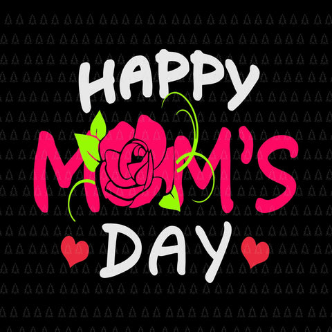 Happy Mother's Day 2022 Svg, Mother's Day Svg, Mother Svg, Mom Svg