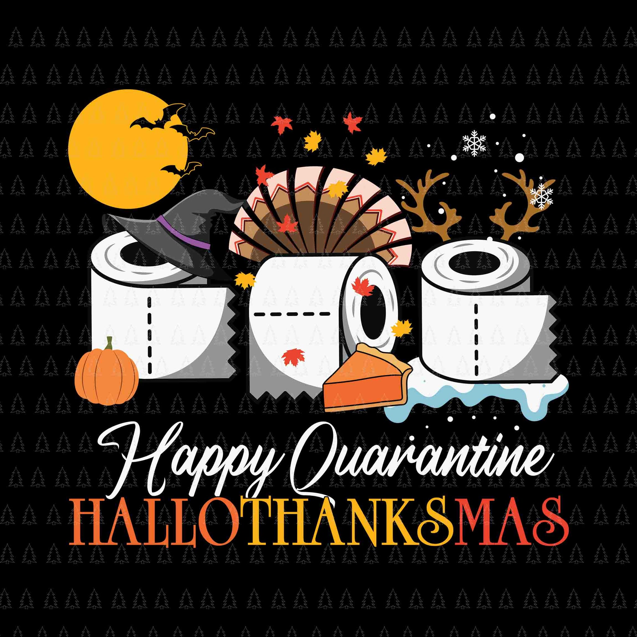 Happy Quarantine Hallo Thanksmas Svg, Happy Thanksgiving Svg, Turkey Svg, Turkey Day Svg, Thanksgiving Svg, Thanksgiving Turkey Svg