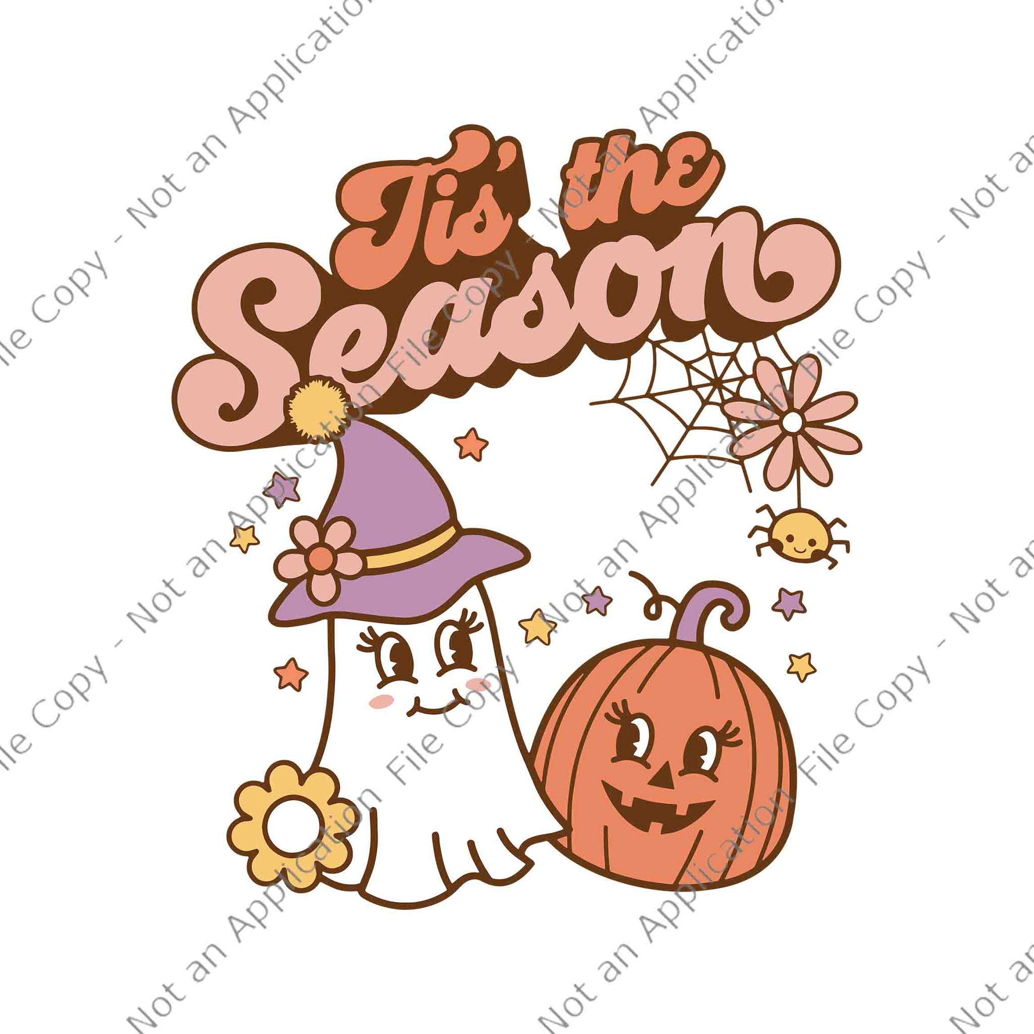 Tis The Season Pumpkin Spice Fall Autumn Halloween Svg, Tis The Season Svg, Halloween Svg, Pumpkin Svg, Ghost Svg