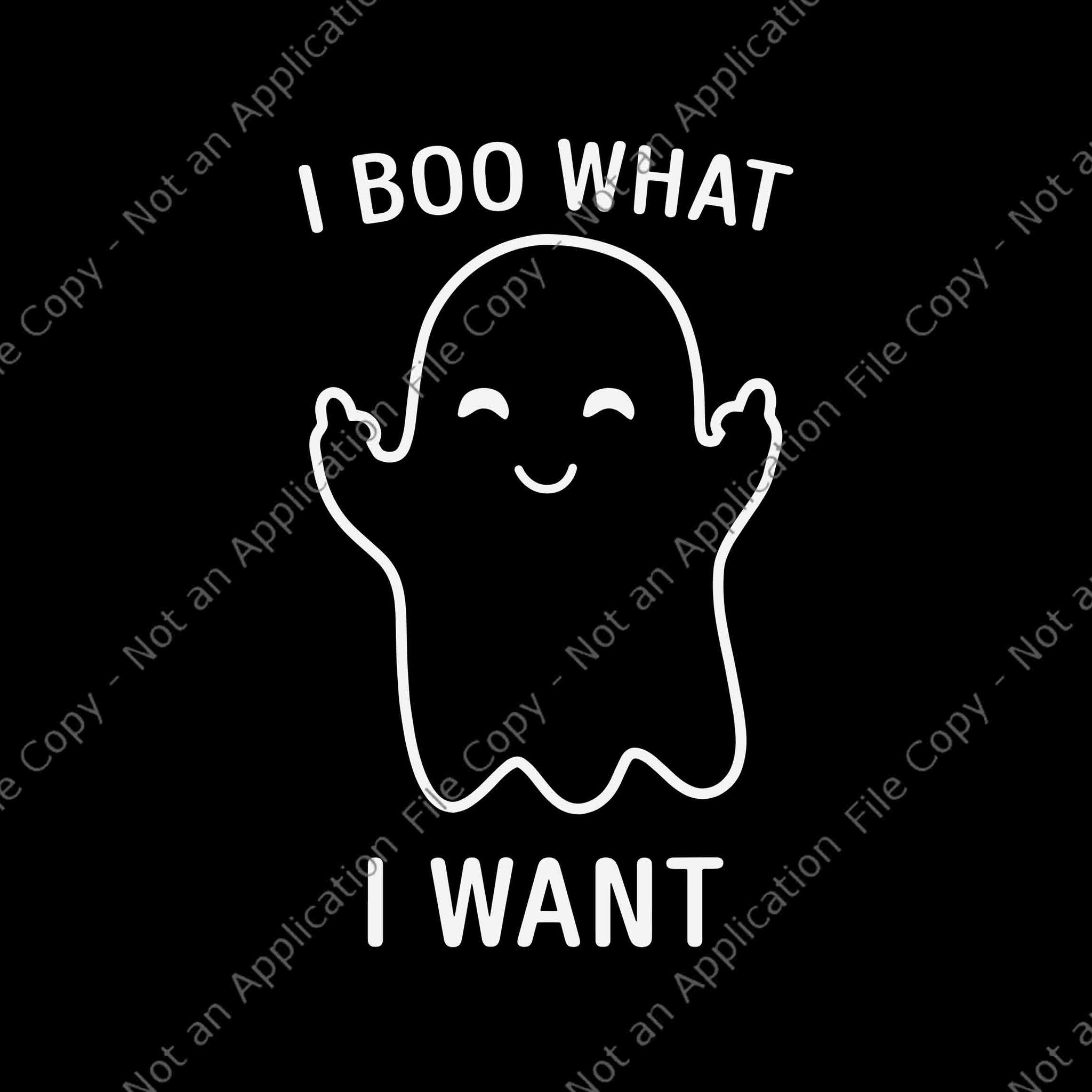 I Boo What I Want Halloween Svg, Boo Halloween Svg, Boo Boo Svg, Halloween Svg
