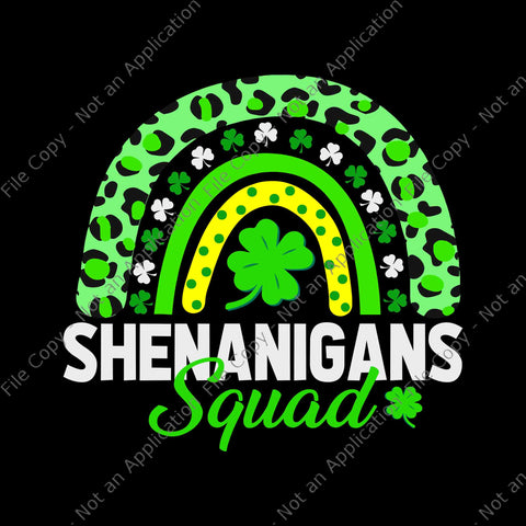 Shenanigans Squad Funny St Patricks Day Rainbow Svg, Shenanigans Squad Rainbow Svg, St Patricks Day