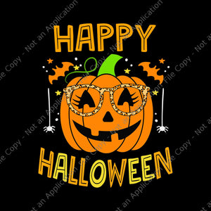 Trick Or Treat Halloween Svg, Pumpkin Happy Halloween 2022 Svg, Pumpkin Halloween Svg,