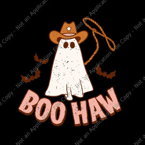 Boo Haw Retro Western Ghost Halloween Party Svg, Boo Haw Svg, Boo Halloween Svg, Halloween Svg, Shost Halloween Svg