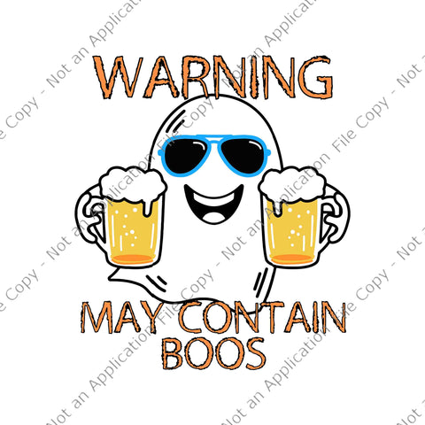 Warning May Contain Boos Svg, Boo Svg, Halloween Svg, Boo Halloween Svg