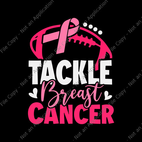 Tackle Football Pink Ribbon Breast Cancer Awareness Svg, Tackle Breast Cancer Svg, Football Ribbon Svg