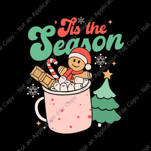 Tis The Season Hot Cocoa Gingerbread Svg, Groovy Retro Christmas Svg, Tis The Season Christmas Svg, Gingerbread Christmas Svg