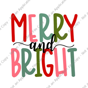 Merry And Bright Christmas Svg, Merry Christmas Svg, Christmas Svg