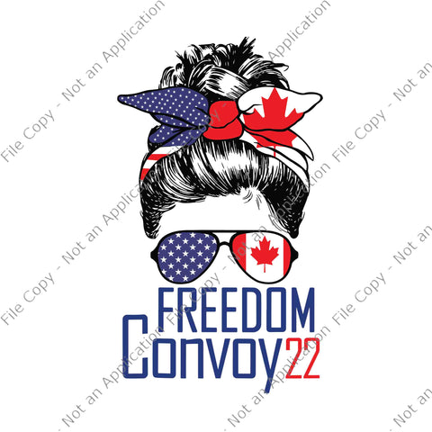 Freedom Convoy 2022 Supporter Svg, I Support Canadian Truckers Svg, Convoy 2022 Svg