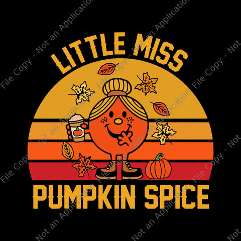 Little Miss Pumpkin Spice Svg, Thanksgiving Cool Retro Halloween Svg, Pumpkin Spice Svg, Pumpkin Halloween Vintage Svg, Halloween Svg