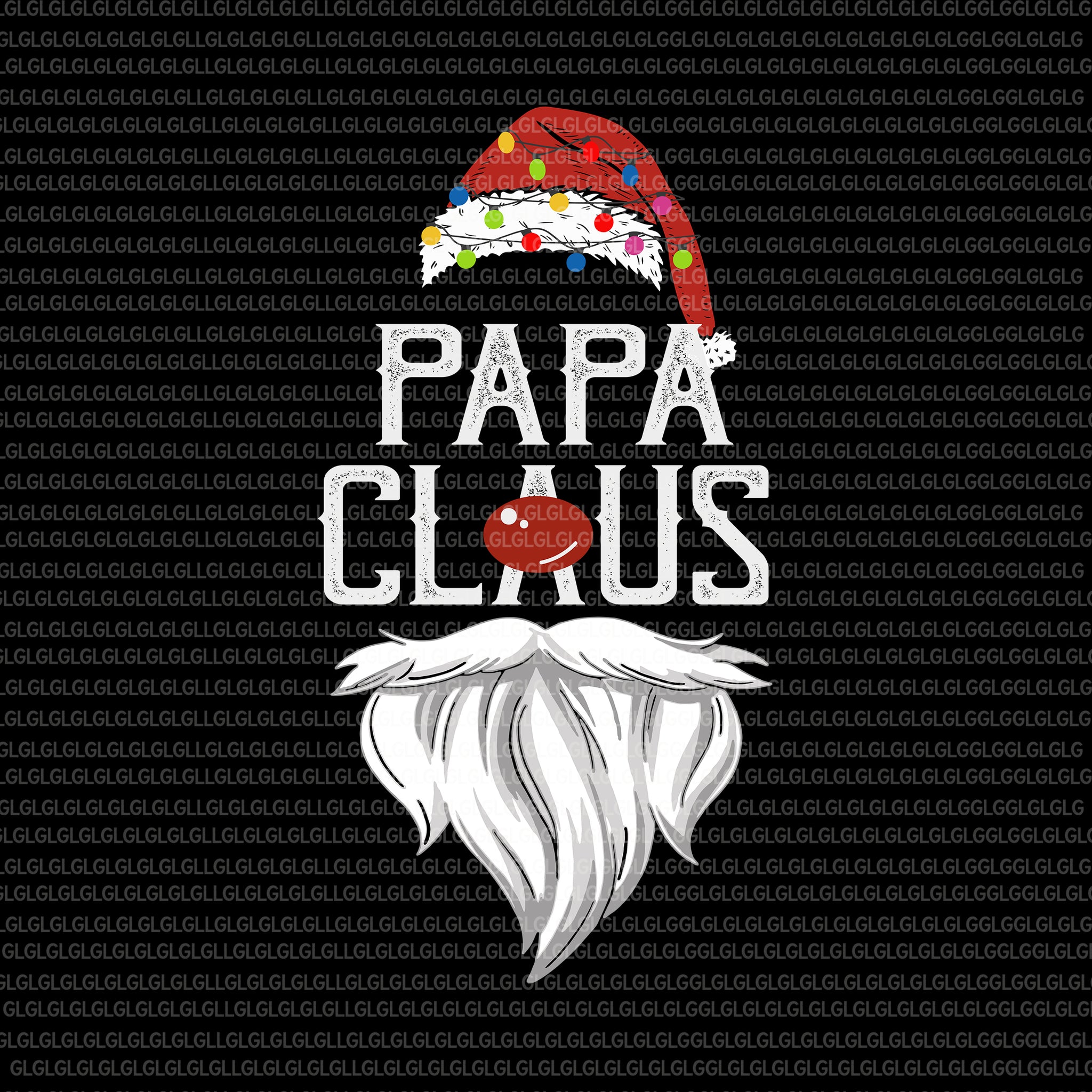 Papa Claus, Beard Papa Claus Christmas, Papa Claus SVG, Papa Claus christmas svg, Papa Claus christmas, Beard Papa, christmas svg, png, eps, dxf file