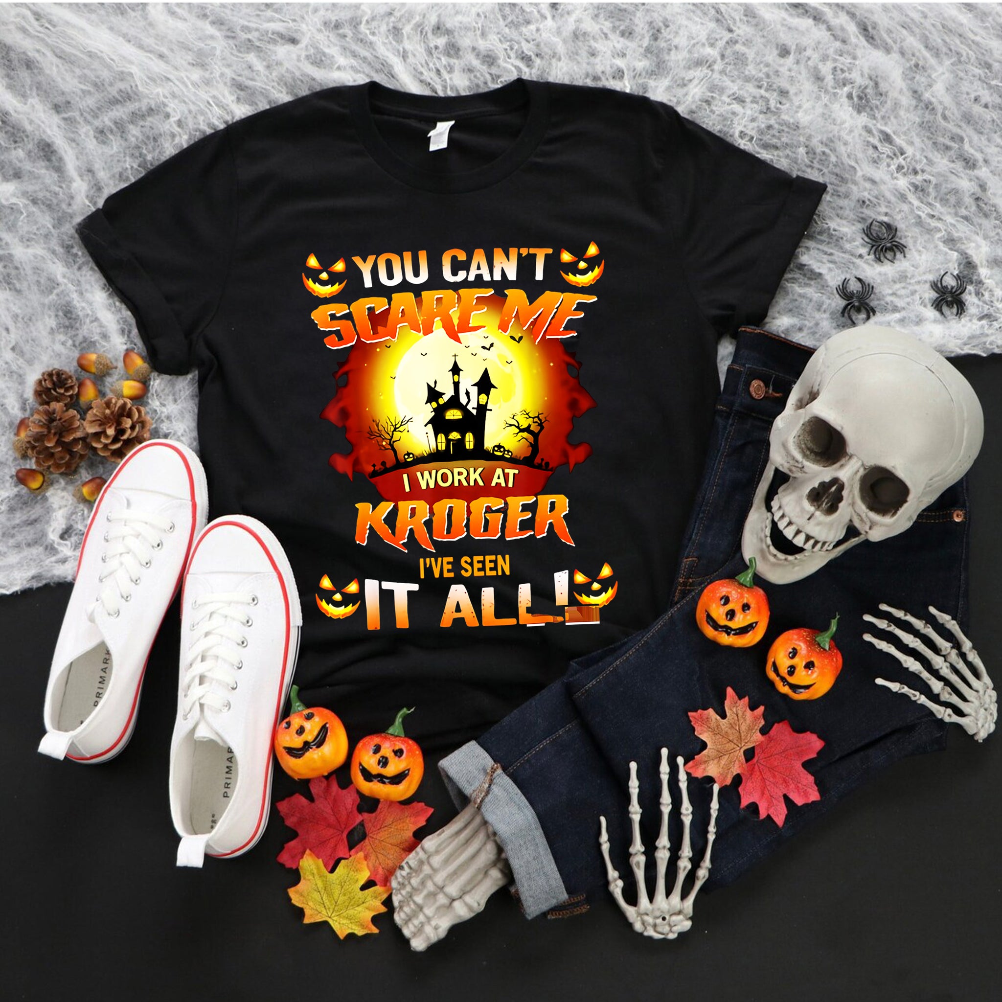 You Can't Scare Me Halloween Png, I Work At KROGER I've Seen It All, Halloween Png, Pumpkin Halloween Png, Funny Pumpkin Png