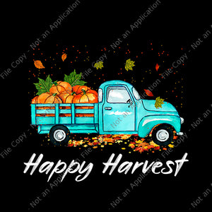 Happy Harvest Png, Fall Season Pumpkin Truck Png, Thanksgiving Png, Thanksgiving Day Png, Thanksgiving