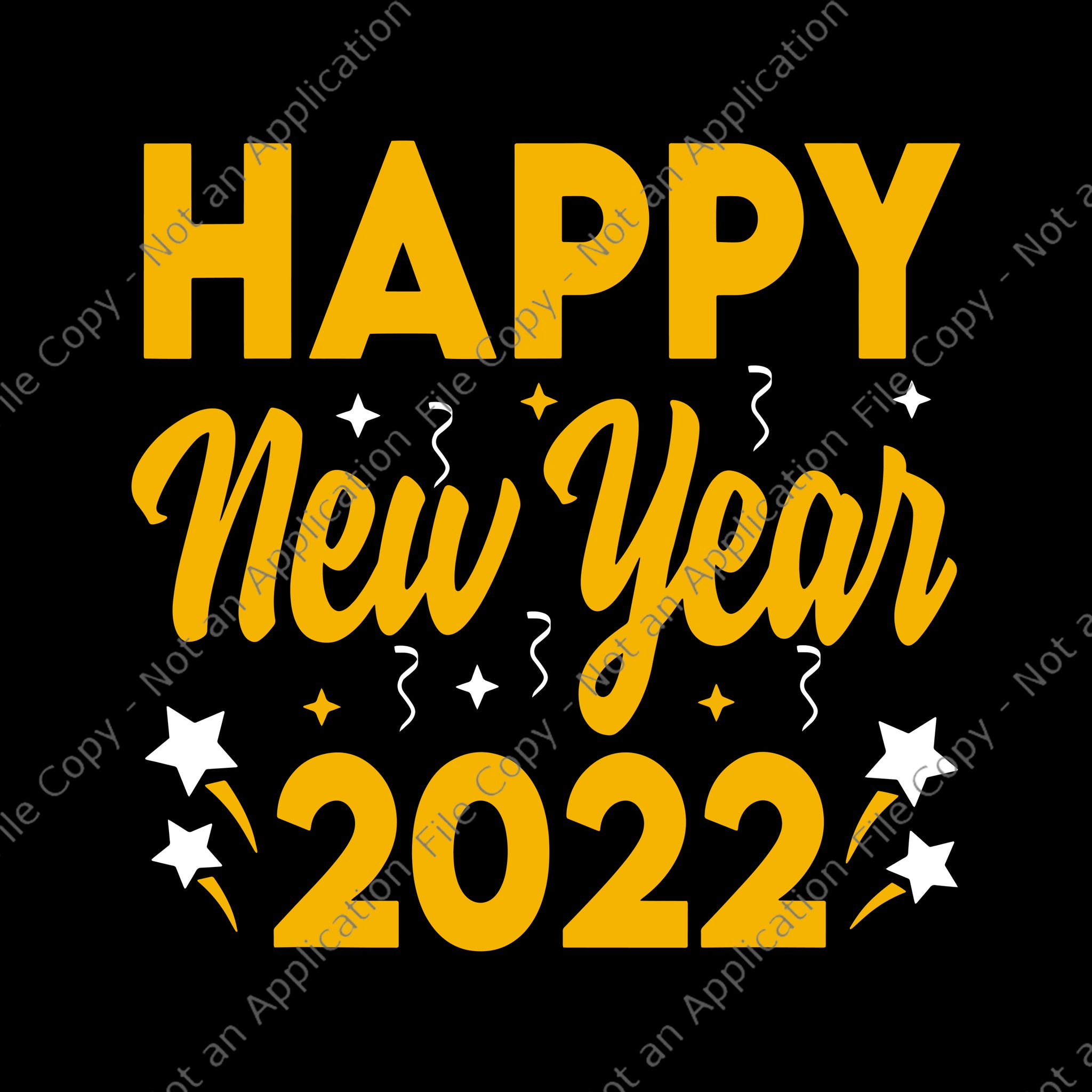 Happy New Year 2022 Svg, 2022 Svg, Funny Happy New Year Svg, Happy New Year Svg
