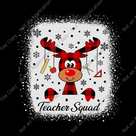 Bleached Teacher Squad Reindeer Svg, Funny Teacher Christmas Xmas Svg, Reindeer Christmas Svg, Reindeer Svg, Reindeer Xmas Svg