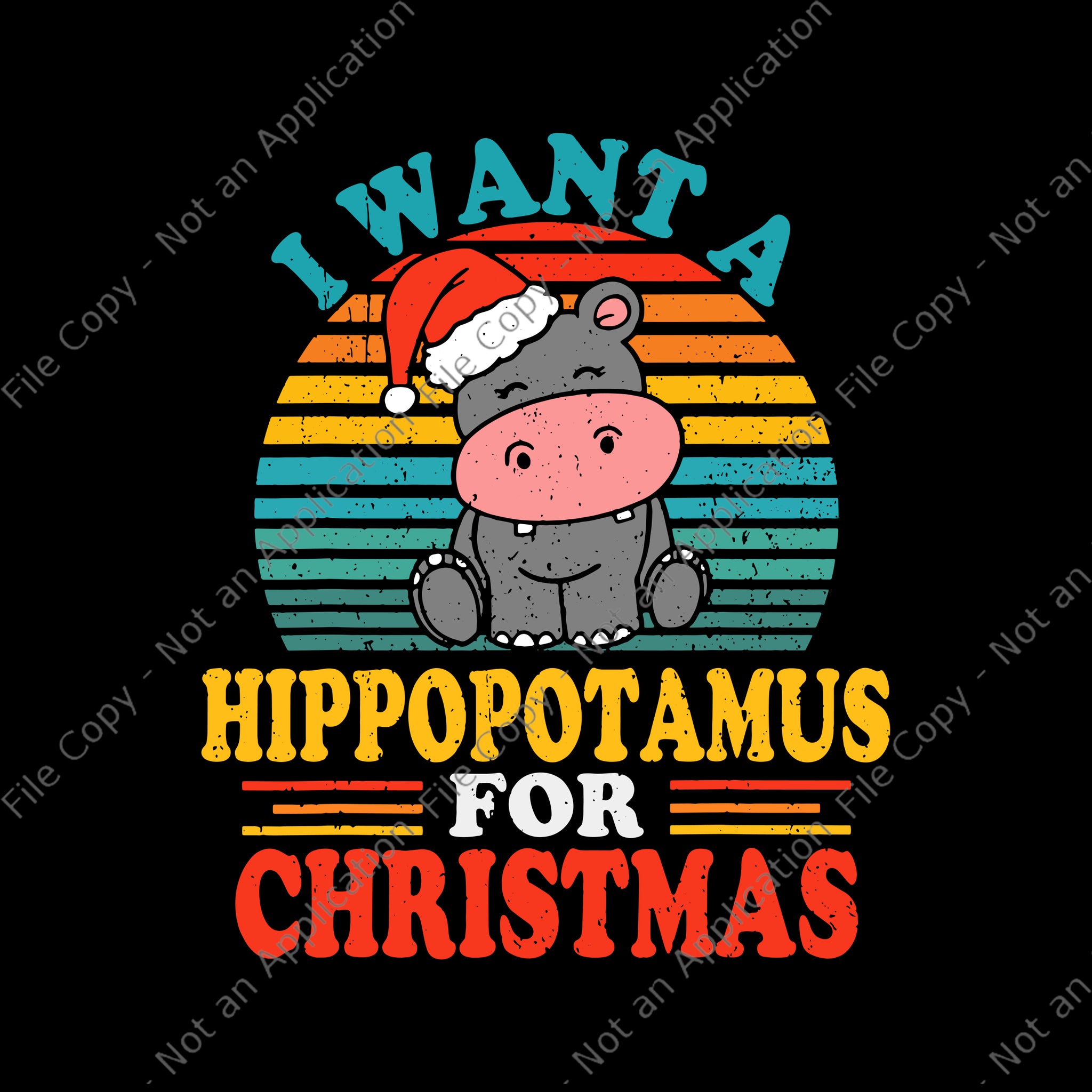 I Want A Hippopotamus For Christmas Svg, Funny Hippo Pajamas Xmas Svg, Hippopotamus Christmas Svg, Christmas Svg, Hippopotamus Svg