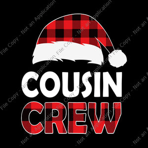 Cousin Crew Svg, Christmas Cousin Crew Buffalo Red Plaid Pajamas Svg. Hat Santa Svg, Christmas Svg
